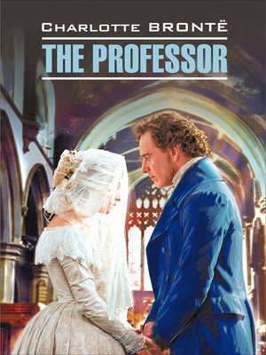 cover image of The Professor / Учитель. Книга для чтения на английском языке